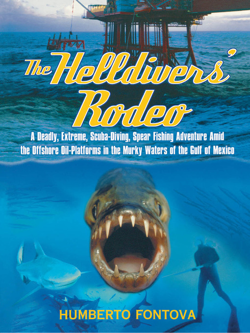 Title details for The Helldivers' Rodeo by Humberto Fontova - Available